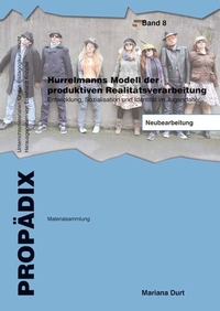 Vorderes Coverbild Hurrelmanns Modell der produktiven Realitätsverarbeitung