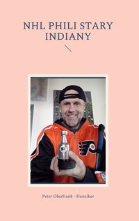 Vorderes Coverbild NHL Phili stary indiany