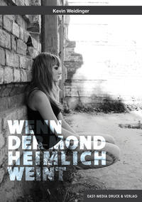 Vorderes Coverbild Wenn der Mond heimlich weint