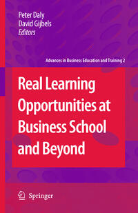 Vorderes Coverbild Real Learning Opportunities at Business School and Beyond