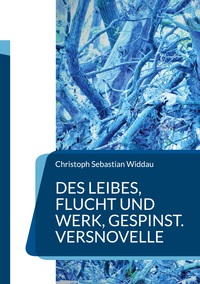 Vorderes Coverbild Des Leibes, Flucht und Werk, Gespinst