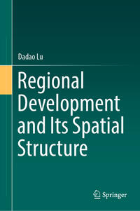 Vorderes Coverbild Regional Development and Its Spatial Structure