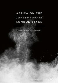 Vorderes Coverbild Africa on the Contemporary London Stage