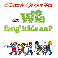 Vorderes Coverbild Wie fang ich+s an?