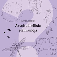 Vorderes Coverbild Arvoituksellisia eläinrunoja