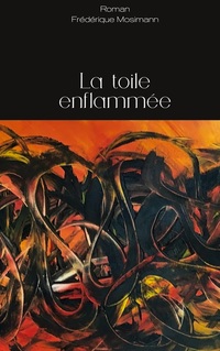Vorderes Coverbild La toile enflammée