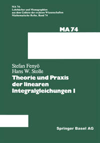 Vorderes Coverbild Theorie und Praxis der linearen Integralgleichungen 1