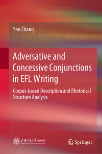 Vorderes Coverbild Adversative and Concessive Conjunctions in EFL Writing