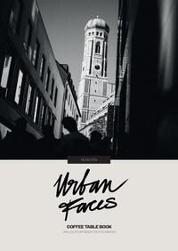 Vorderes Coverbild Urban Faces - München