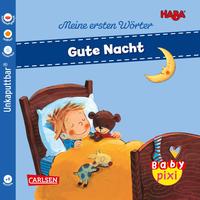 Vorderes Coverbild Baby Pixi (unkaputtbar) 88: HABA Erste Wörter: Gute Nacht