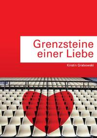 Vorderes Coverbild Grenzsteine einer Liebe