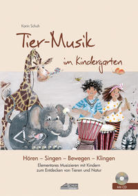 Vorderes Coverbild Tier-Musik im Kindergarten (inkl. Lieder-CD)