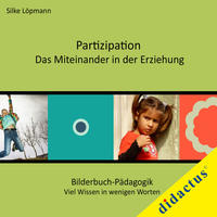 Vorderes Coverbild Partizipation - das Miteinander in der Erziehung