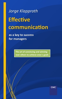 Vorderes Coverbild Effective communication as a key to success for managers