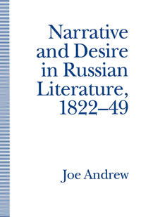 Vorderes Coverbild Narrative and Desire in Russian Literature, 1822–49