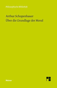Vorderes Coverbild Über die Grundlage der Moral