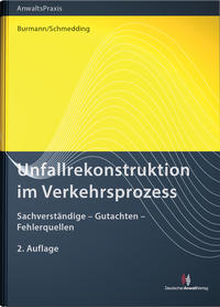 Vorderes Coverbild Unfallrekonstruktion im Verkehrsprozess