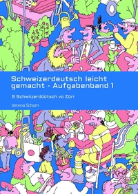 Vorderes Coverbild Schweizerdeutsch leicht gemacht - Aufgabenband 1