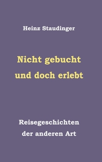Vorderes Coverbild Nicht gebucht und doch erlebt