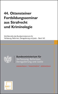 Vorderes Coverbild 44. Ottensteiner Fortbildungsseminar aus Strafrecht und Kriminologie