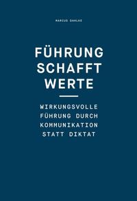 Vorderes Coverbild Führung schafft Werte