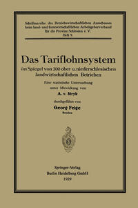 Vorderes Coverbild Das Tariflohnsystem im Spiegel von 200 ober- u. niederschlesischen landwirtschaftlichen Betrieben