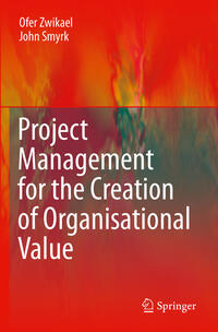 Vorderes Coverbild Project Management for the Creation of Organisational Value