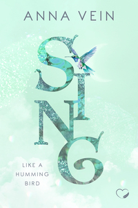 Vorderes Coverbild Sing like a Hummingbird