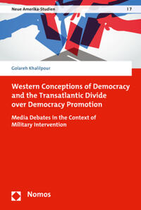 Vorderes Coverbild Western Conceptions of Democracy and the Transatlantic Divide over Democracy Promotion