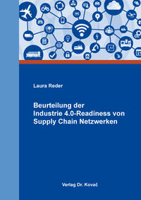 Vorderes Coverbild Beurteilung der Industrie 4.0-Readiness von Supply Chain Netzwerken