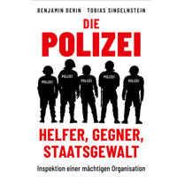 Vorderes Coverbild Die Polizei: Helfer, Gegner, Staatsgewalt