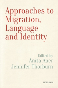 Vorderes Coverbild Approaches to Migration, Language and Identity