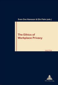Vorderes Coverbild The Ethics of Workplace Privacy