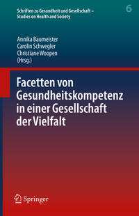 Vorderes Coverbild Facetten von Gesundheitskompetenz in einer Gesellschaft der Vielfalt