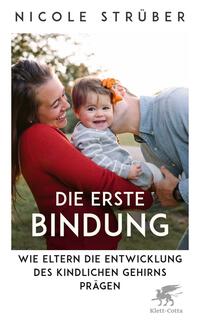 Vorderes Coverbild Die erste Bindung