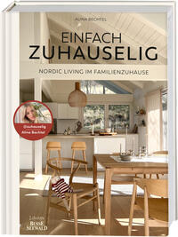 Vorderes Coverbild Einfach zuhauselig. Nordic Living im Familienzuhause