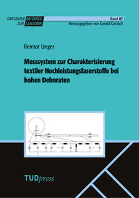 Vorderes Coverbild Messsystem zur Charakterisierung textiler Hochleistungsfaserstoffe bei hohen Dehnraten