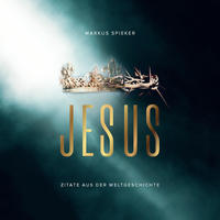 Vorderes Coverbild Jesus. Zitate aus der Weltgeschichte - Aufstellbuch