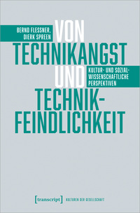 Vorderes Coverbild Von Technikangst und Technikfeindlichkeit