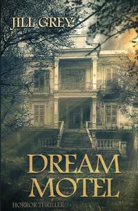 Vorderes Coverbild Dream Motel