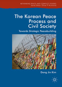 Vorderes Coverbild The Korean Peace Process and Civil Society