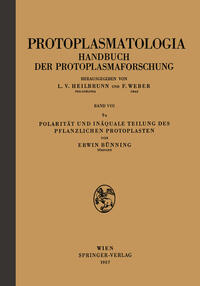 Vorderes Coverbild Polarität und Inäquale Teilung des Pflanzlichen Protoplasten