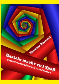 Vorderes Coverbild Basteln macht viel Spaß