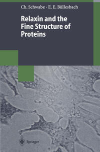 Vorderes Coverbild Relaxin and the Fine Structure of Proteins