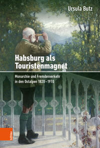Vorderes Coverbild Habsburg als Touristenmagnet
