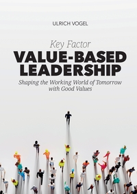 Vorderes Coverbild Key Factor Value-Based Leadership