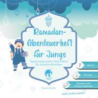 Vorderes Coverbild Ramadan-Abenteuerheft für Jungs | Ramadan Aktivitätenheft | Islamische Kinderbücher | Ramadan Bücher