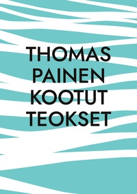 Vorderes Coverbild Thomas Painen Kootut Teokset