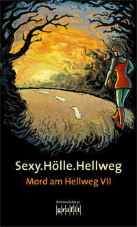 Vorderes Coverbild Sexy.Hölle.Hellweg