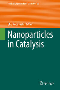 Vorderes Coverbild Nanoparticles in Catalysis
